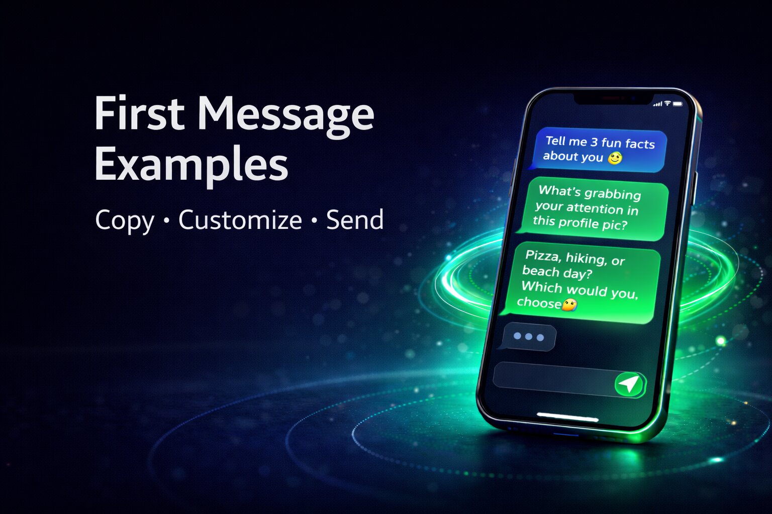 First Message Examples